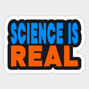 Science is real Sticker